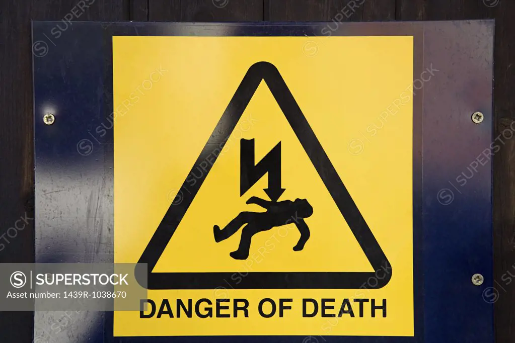 Danger of death sign