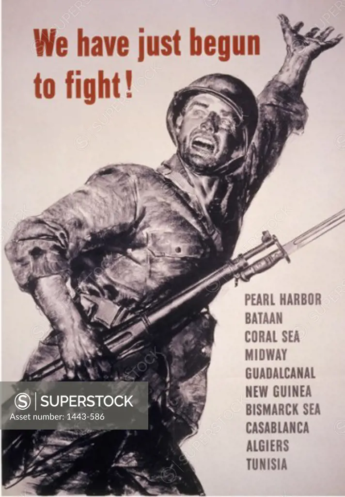 We Have Just Begun to Fight!  1943 Artist Unknown Poster