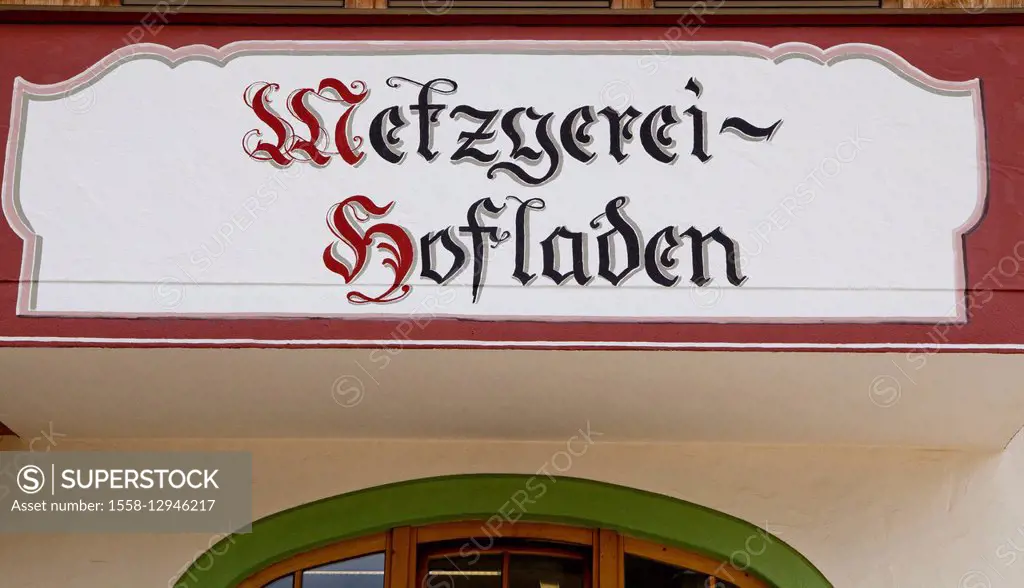 lettering 'Metzgerei' - farm shop