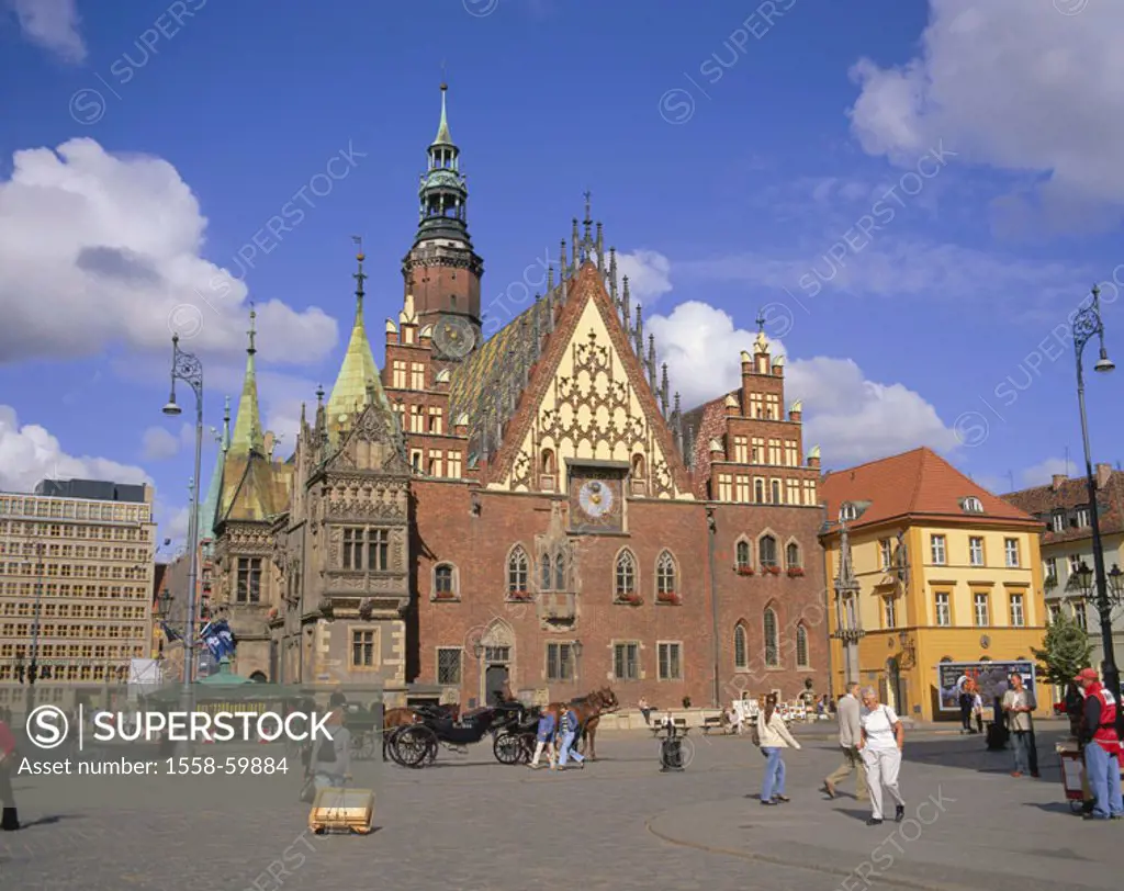 Poland, Silesia, Breslau, old town,  Town hall, passer-bys, horse carriage  Europe, Central Europe, Rzeczpospolita Polska, Slask, Niederschlesien, Wro...