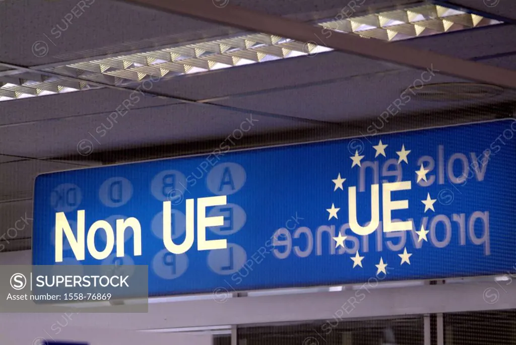 Airport terminal, sign,  Non UE, UE,  Fughafen Luxembourg, Findel, terminal, sign, blue, hint, origin, country of origin, Europe, not Europe, dispatch...