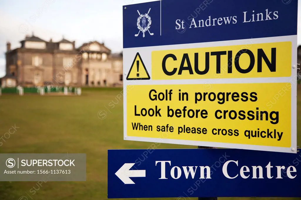 Caution Sign at the Old Course St Andrews Fife Scotland