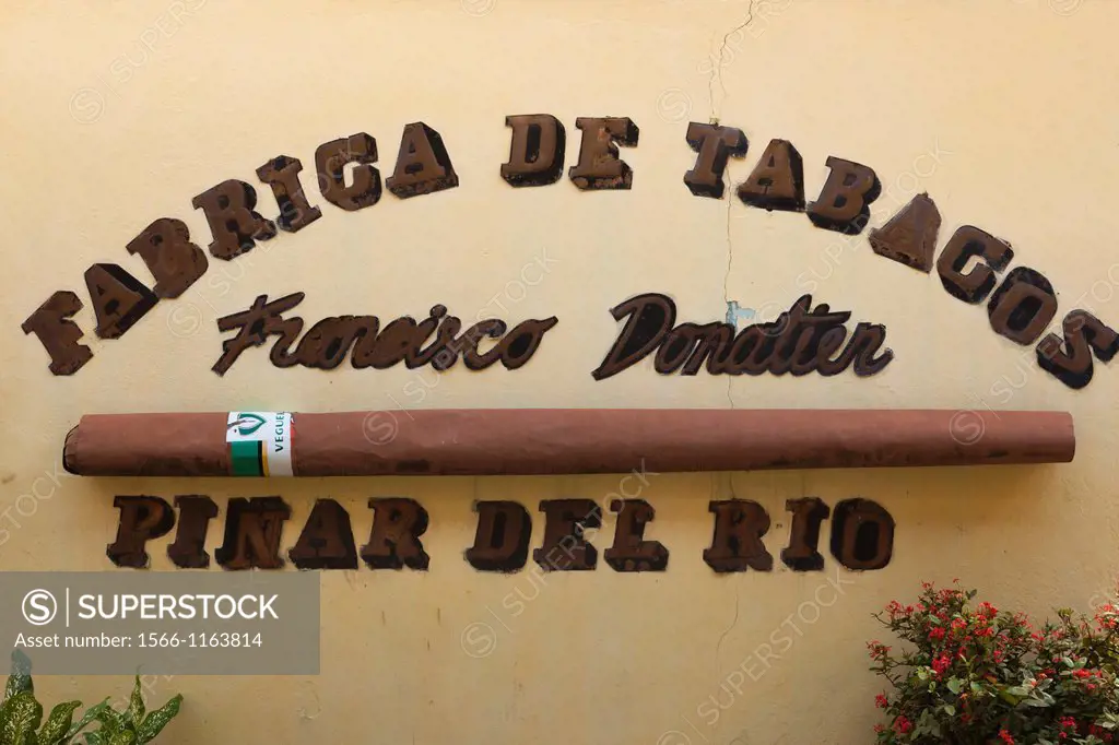 Cuba, Pinar del Rio Province, Pinar del Rio, sign at the local tobacco factory, Fabrica de Tabacos, Francisco Donatien