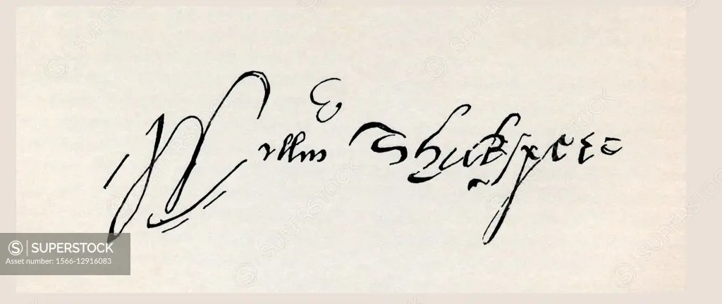 Signature of William Shakespeare, 1564 - 1616. English poet, playwright, dramatist and actor. From The Works of William Shakespeare, published 1896.