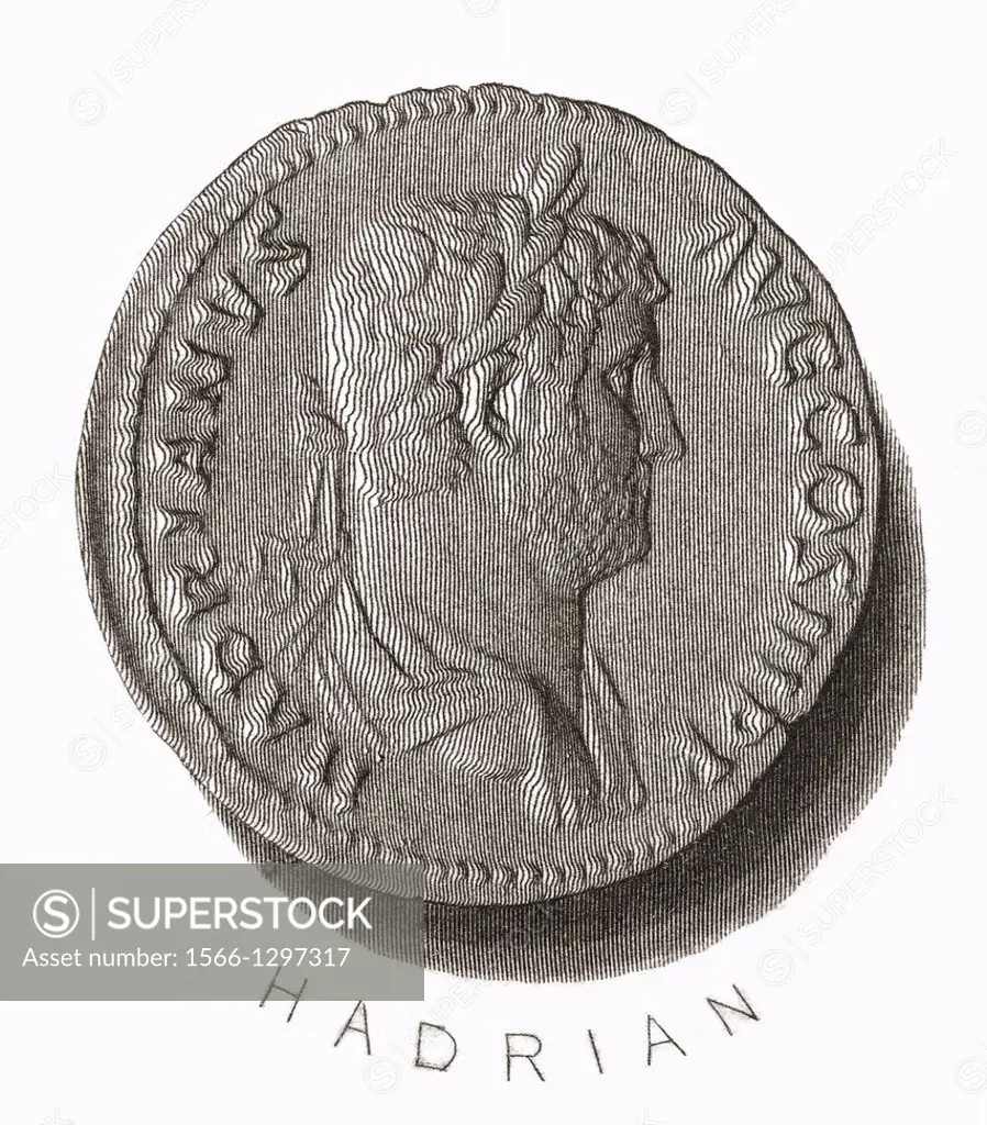 Hadrian , 76 AD - 138 AD. Roman Emperor.