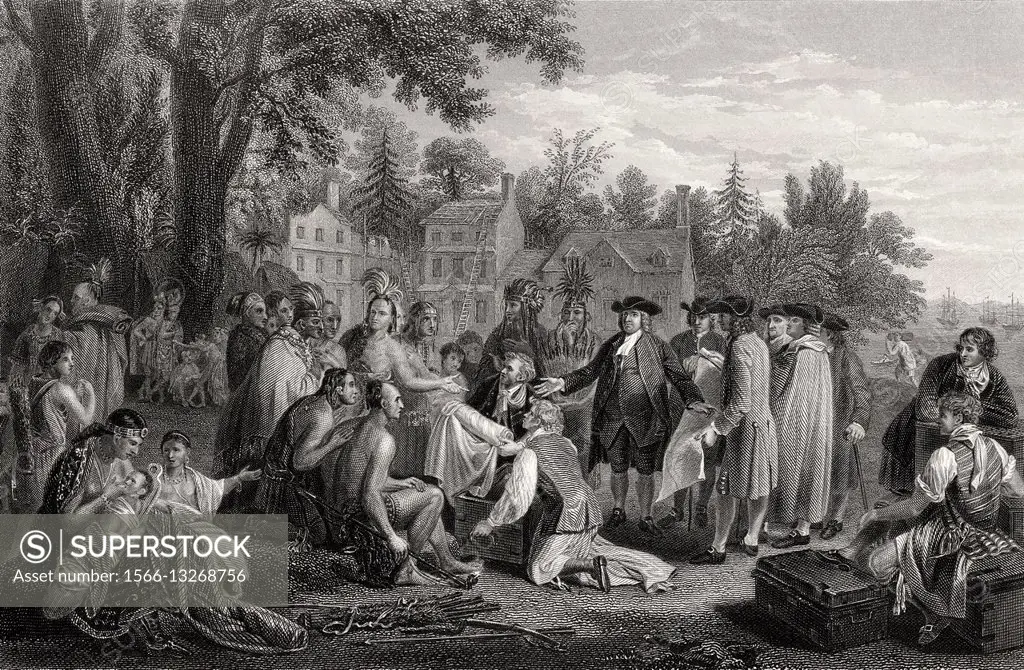 William Penn´s treaty with the Indians 1682. William Penn 1644 -1718 English Quaker colonizer in America founder of Pennsylvania From a 19th century p...
