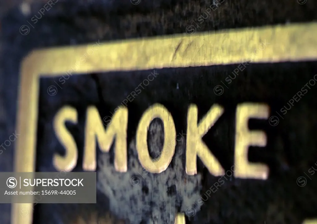 ´Smoke´ text on sign, close-up