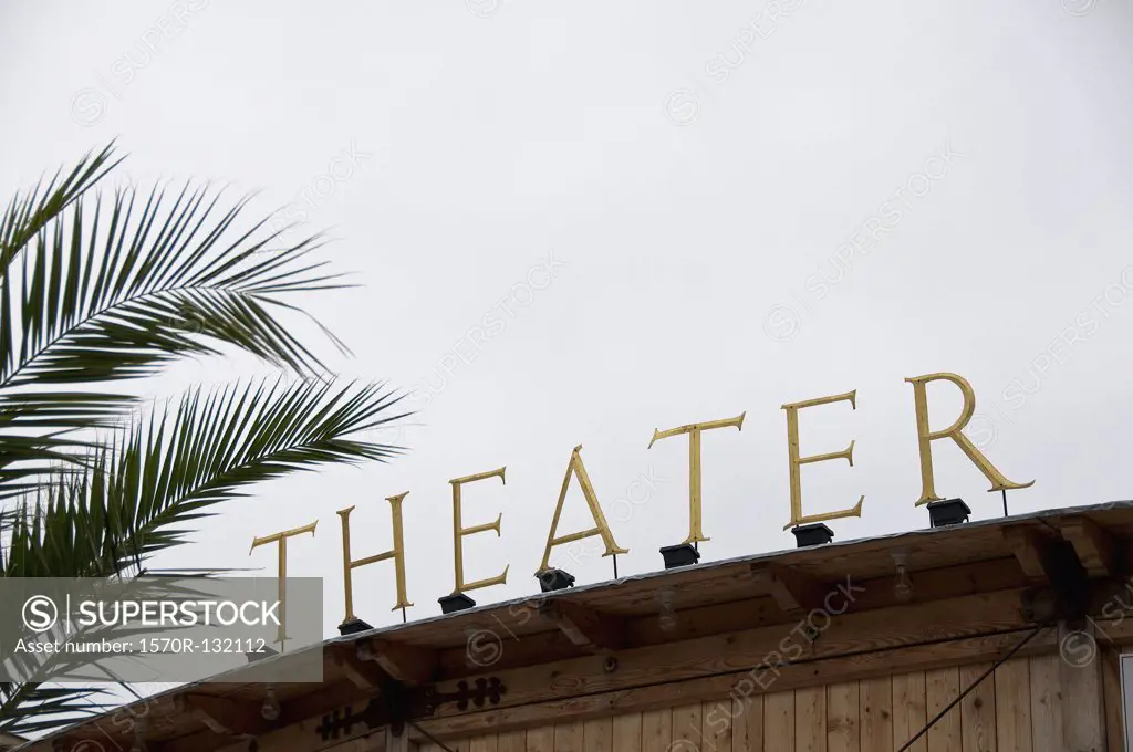 Theater sign, low angle view
