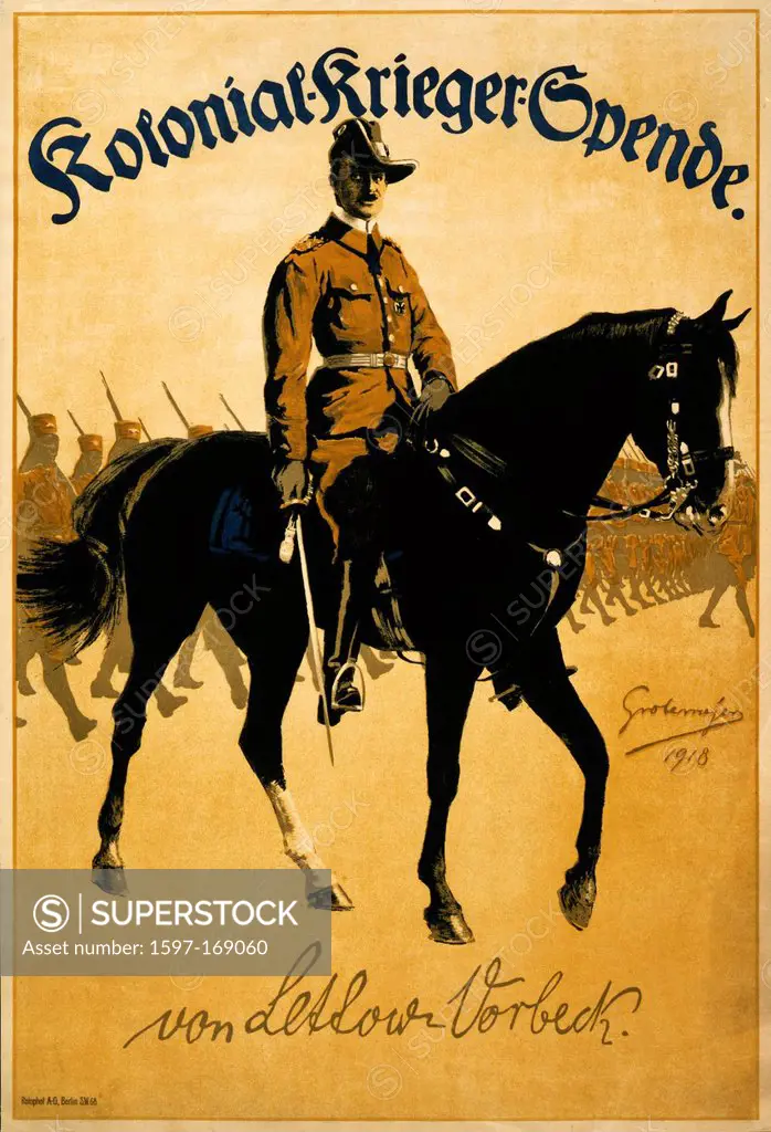 Germany, German, propaganda, poster, General, Paul Emil von Lettow_Vorbeck, horseback, African, soldiers, Colonial War Funds, 1918,