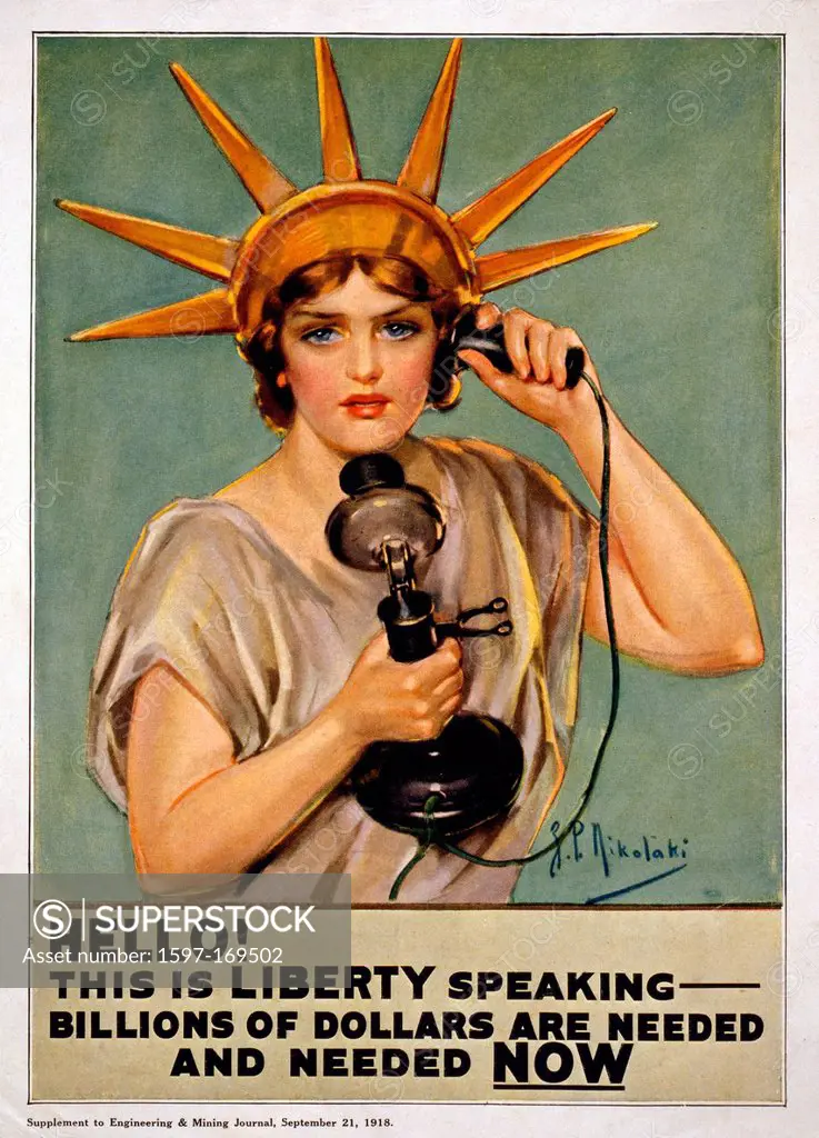 World War I, American, propaganda, poster, Statue of Liberty, telephone, Liberty, Billions, Dollars, Needed, donation, 1918,