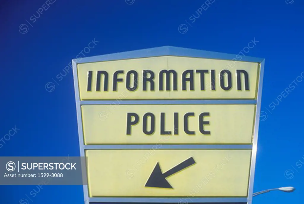 Sign reads Information Police