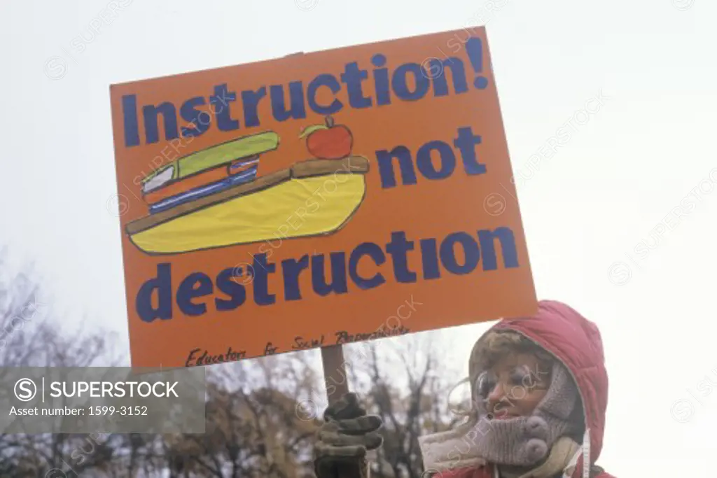 Marcher promoting education vs. destruction, Washington D.C.