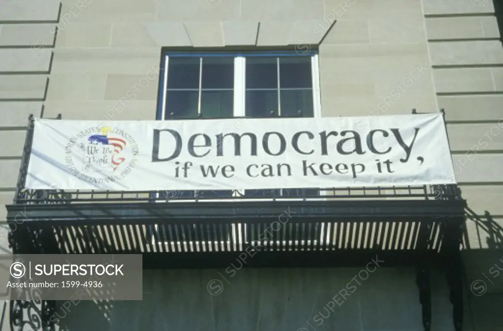 A sign that reads Democracy if we can keep it”