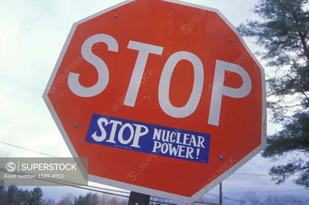 A sign that reads Stop Nuclear Power”