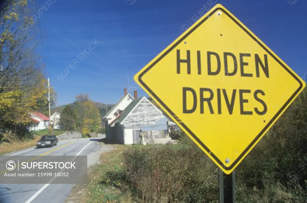 A sign that reads Hidden Drives