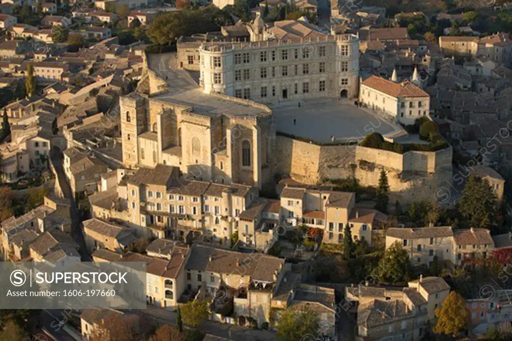 France, Drome (26), Grignan, Drome Provencale Village, Dominated By A Castle Xiii And Xvi Century, Or Experienced The Marquise De Sevigne (Aerial Photo),