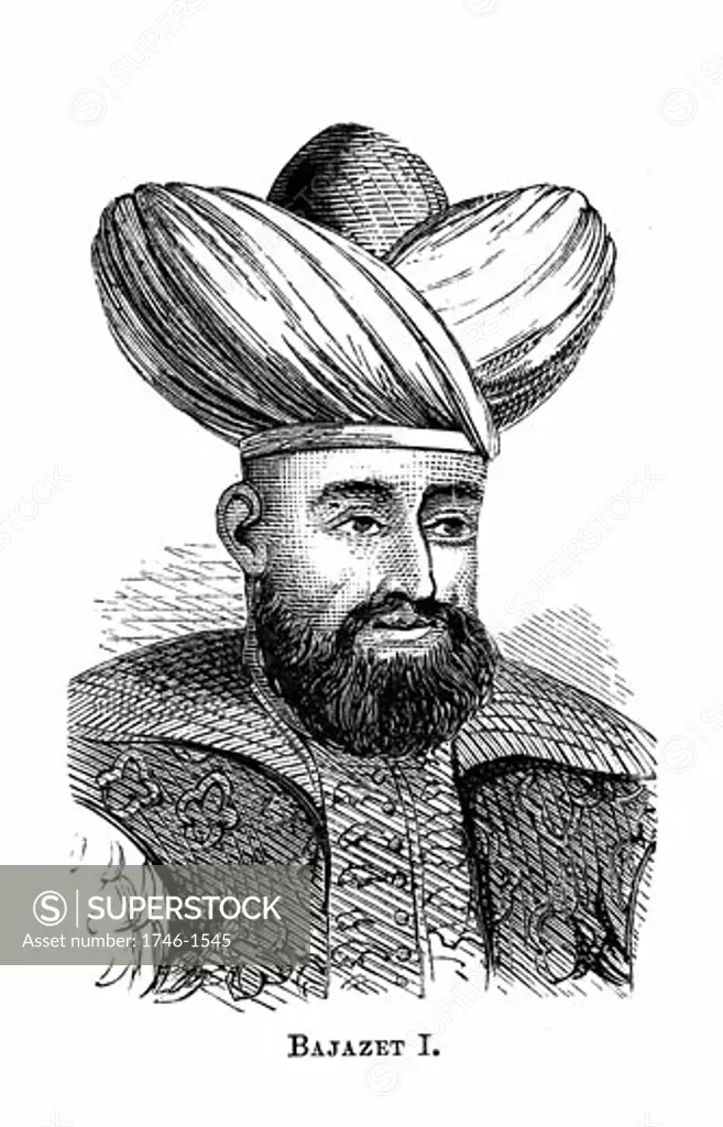 Bayezid I (d1403) Sultan of Ottoman empire from1389; defeated by Tamerlane, 1402. Wood engraving
