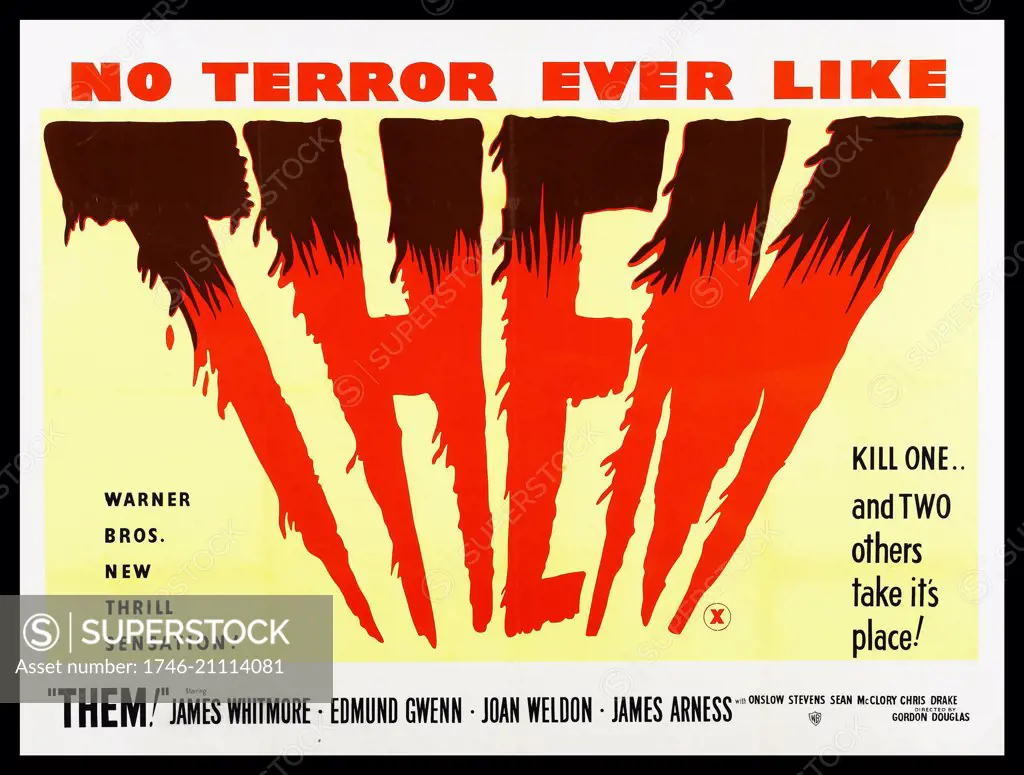 Poster for the 1954 horror film 'Them' staring James Whitmore, Edmund Gwenn, and Joan Weldon. Dated 1954