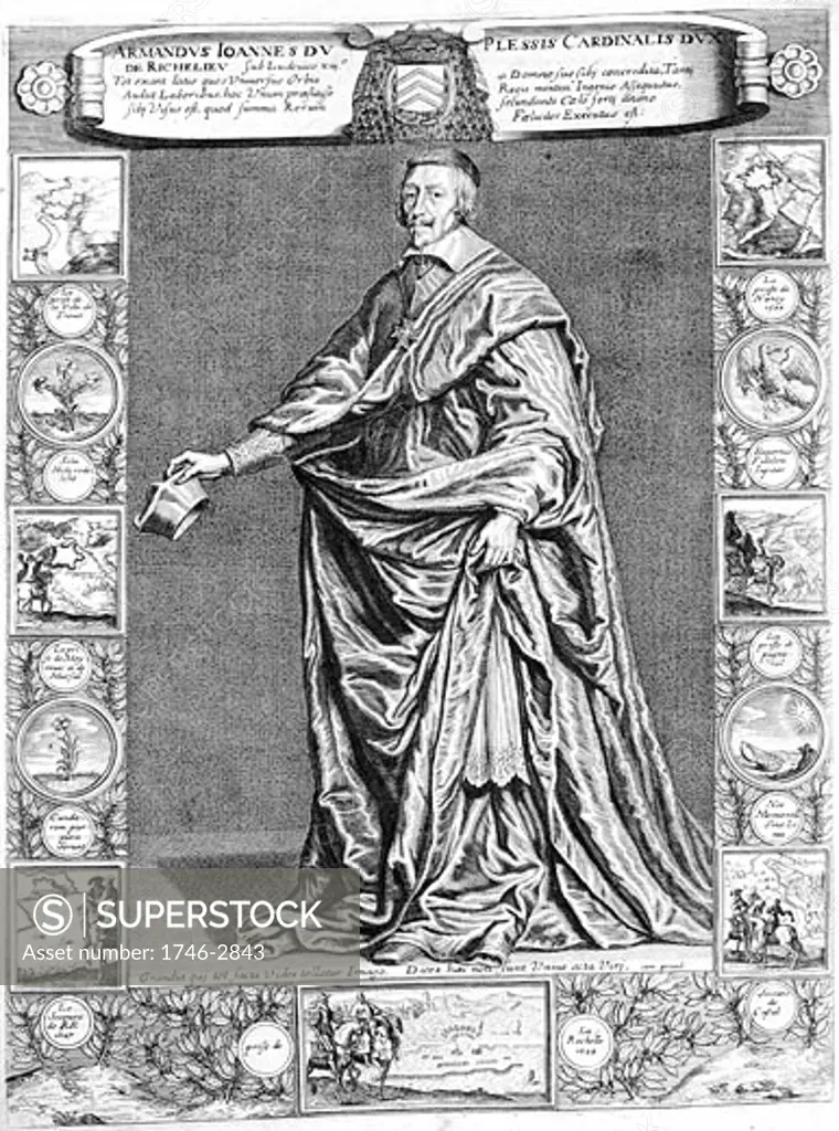 Armand Jean Duplessis, Duc de Richelieu, 1585-1642, French prelate and statesman: Cardinal 1624: Minister of state to Louis XIII and de facto ruler of France from 1629, Engraving based on Philippe de Champaigne portrait and surrounded by his achievements including crushing of Huguenots at La Rochell