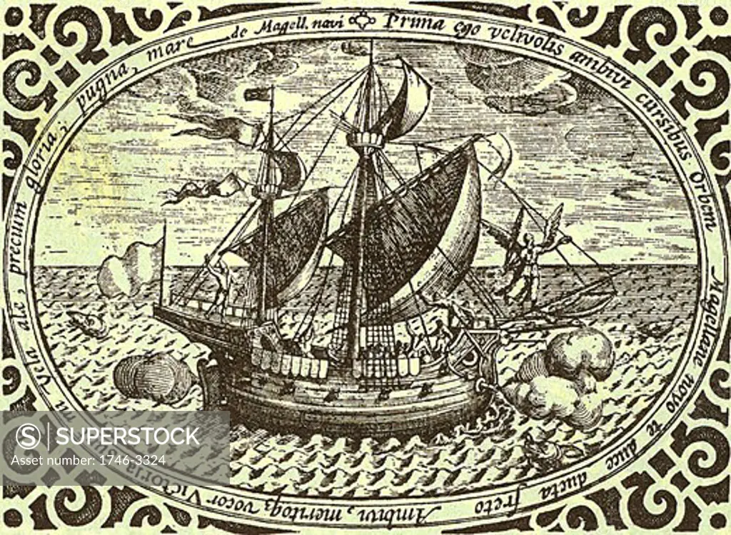 Ferdinand Magellan's ship Victoria,  Magellan led the first voyage of circumnavigation (1519-1522)