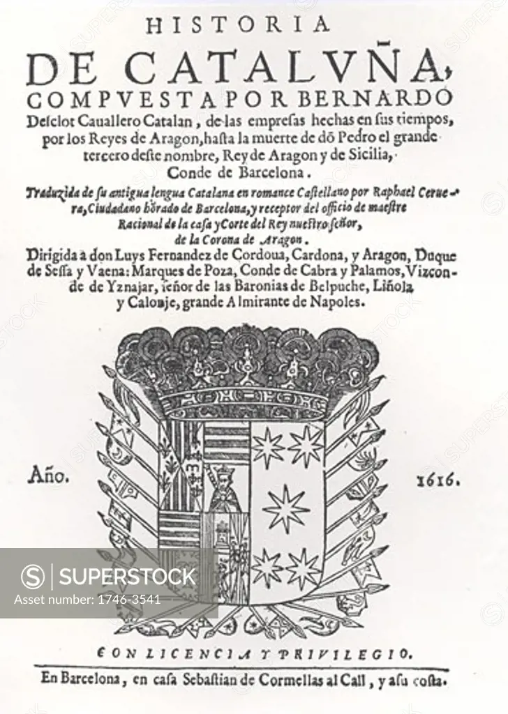 Title page of 'Historia de Catalanya from Catalan chronicler,  by Bernardo Desclot,  Spain,  Barcelona,  1616