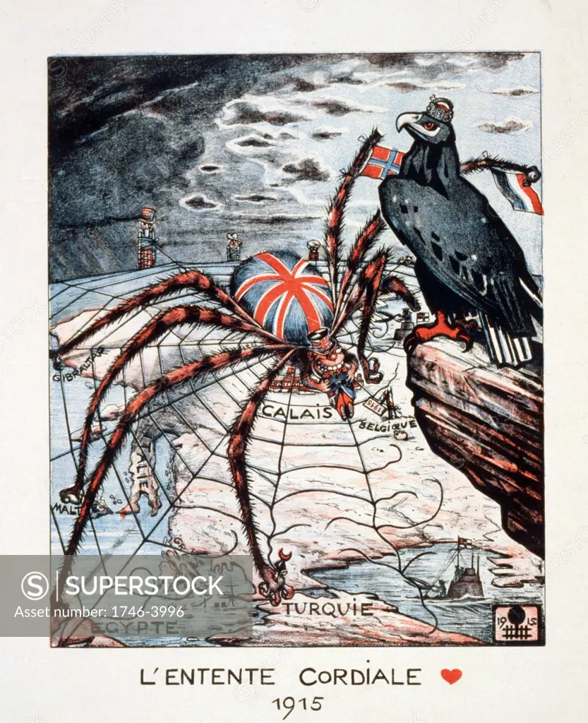 Entente Cordiale, 1904 agreement between France and Britain partly to prevent German expansion. German  (Eagle) view of Entente in 1915,  as spider Britain with everything in her web which is gradually being broken.