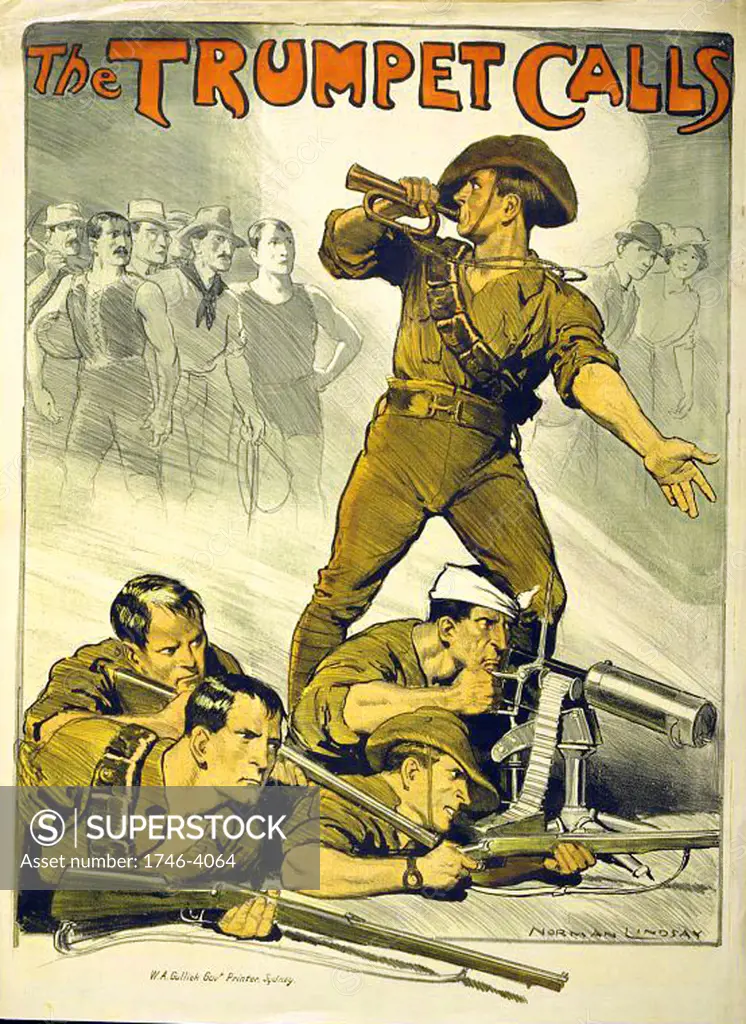 The Trumpet Calls: Australian World War I recruitment poster.  Bugler calling Australian men to join their compatriots already fighting. Norman Lindsay (1879-1969) Australian artist.  Machine Gun Rifle