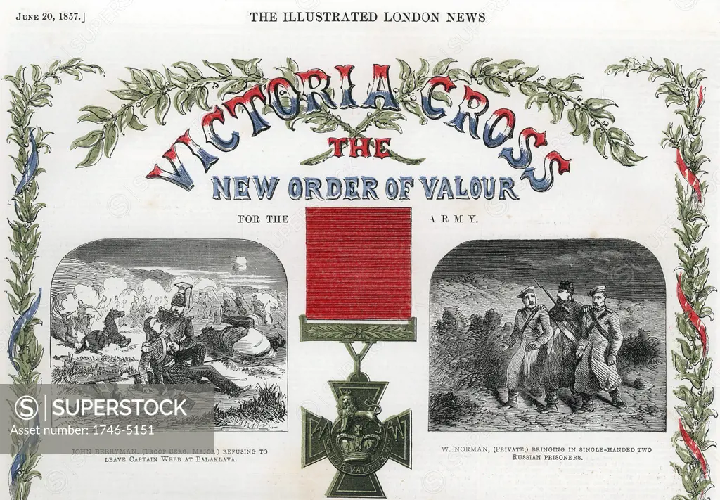 Victoria Cross: reward for gallantry instituted 1856 for all ranks of army and navy. First conferred by Queen Victoria on 62 men June 1857. Maltese cross made from Russian cannon captured at Sebastopol; red ribbon army, blue ribbon navy. From The Illustrated London News June 1857.