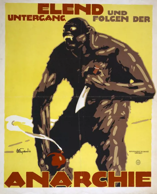 Poster, colour lithograph, print shows a monster an anarchist (), holding a knife and a bomb. Text : Misery and destruction follows anarchy. Artist, Julius Ussy Engelhard (1883-1964).