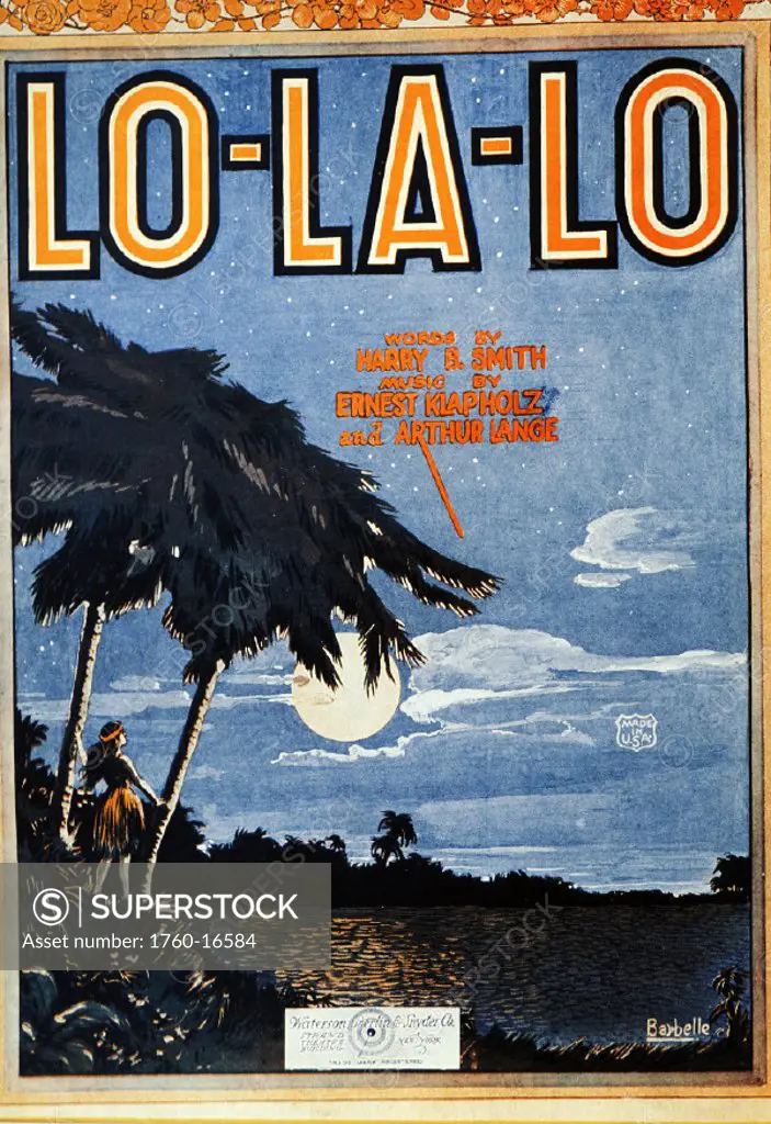 c.1910 Sheet Music, Lo-La-Lo, Hula girl standing on tropical beach looking at moon.