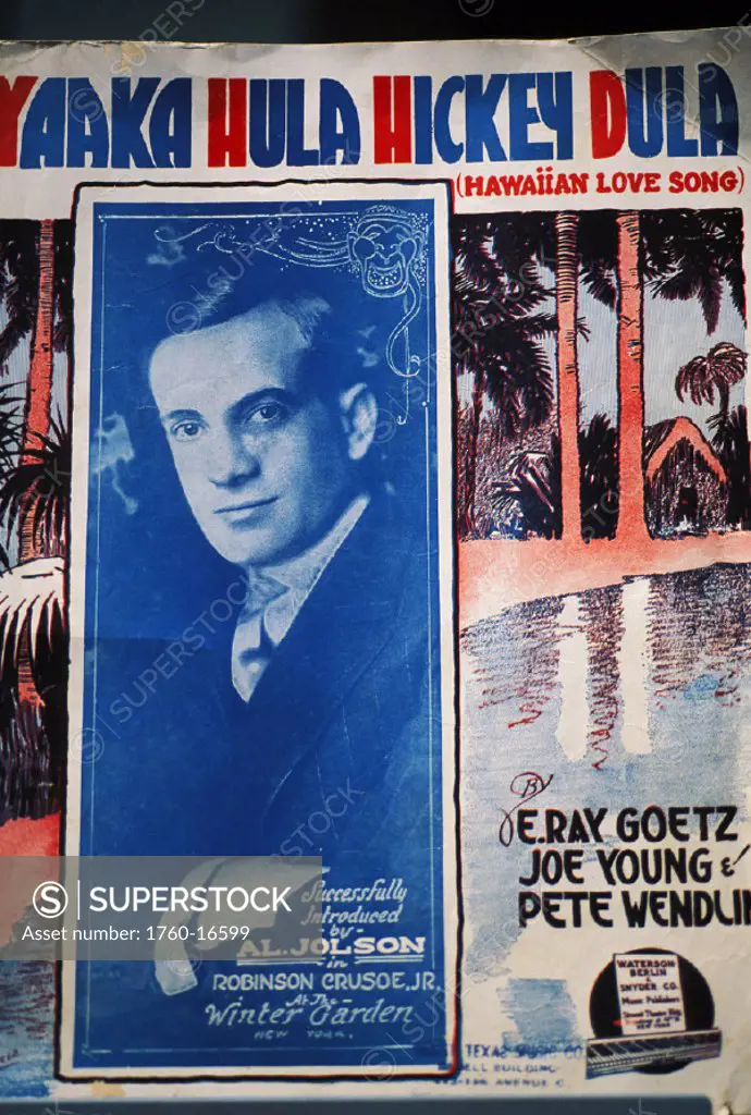 c.1920 Sheet Music, Yaaka Hula Hickey Dula, Portrait of artist, Hawaiian scene behind.