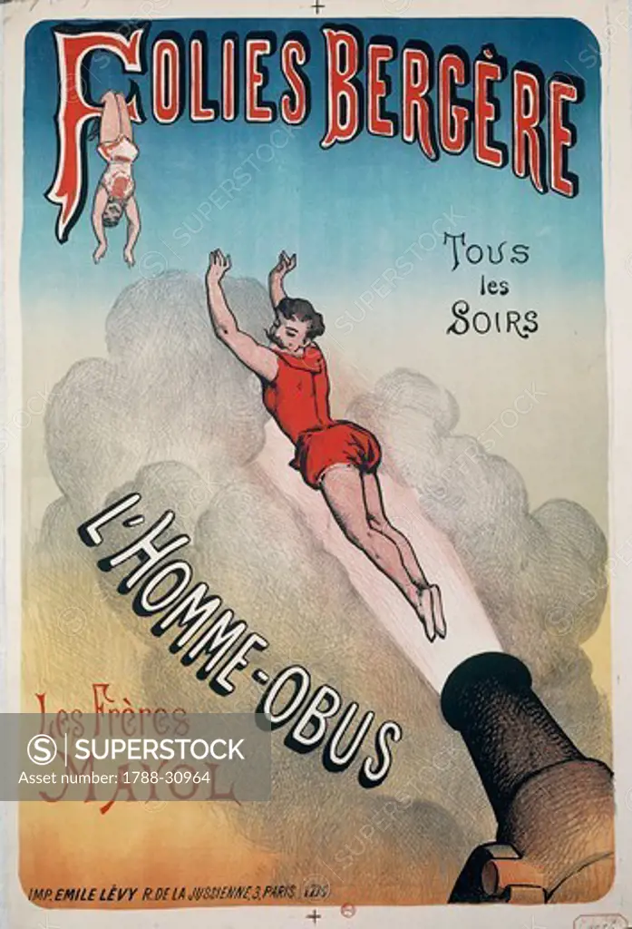 Posters, France, 20th century. Folies Bergere: l'Homme-obus. Advertisment for the show of the cannon man.