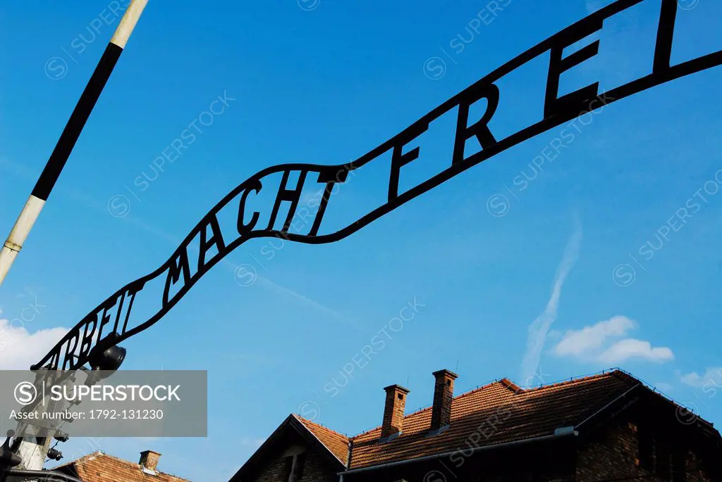 Poland, Silesian region, near Krakow, village of Oswiecim, the camp of extermination of Auschwitz, listed as World Heritage by UNESCO, the camp entran...
