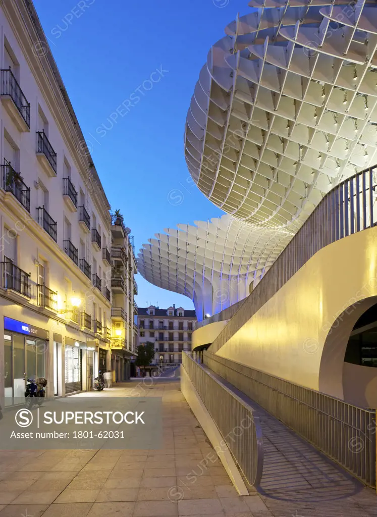Metropol Parasol By J Mayer H Architects In Sevilla Spain. Evening View Of Lateral Access Ramps