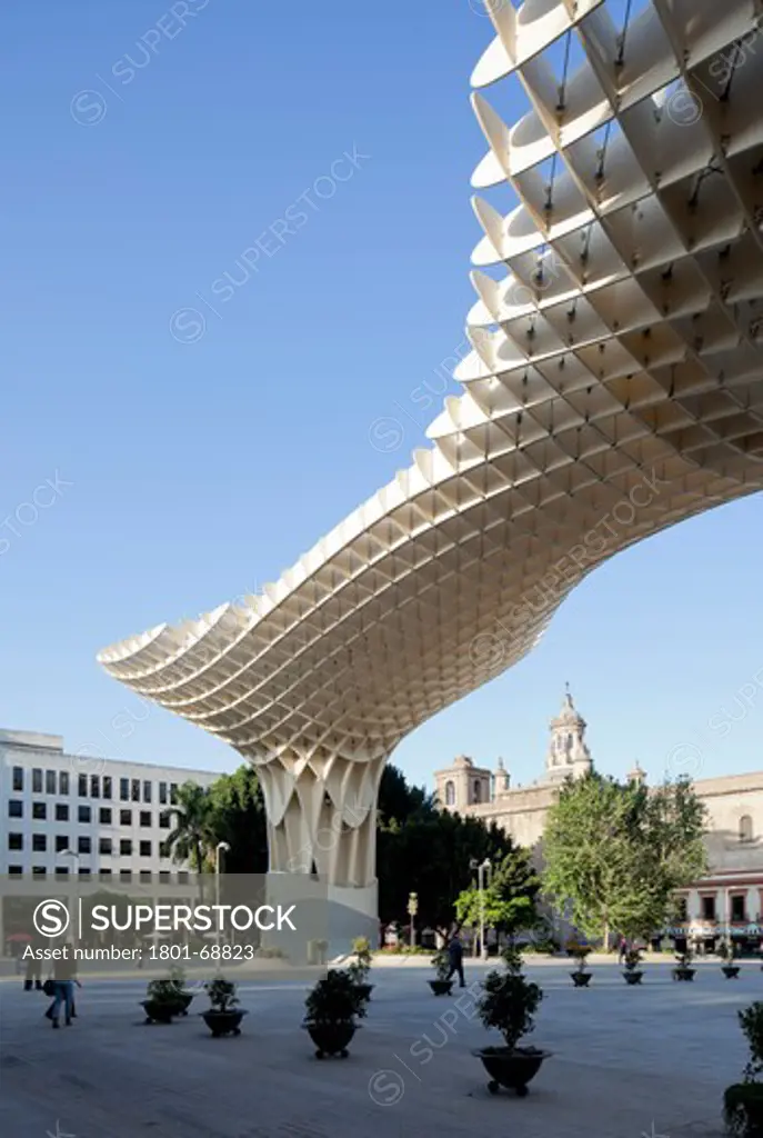 Metropol Parasol, Seville, Architect Jurgen Mayer H, 2011  View From Plaza