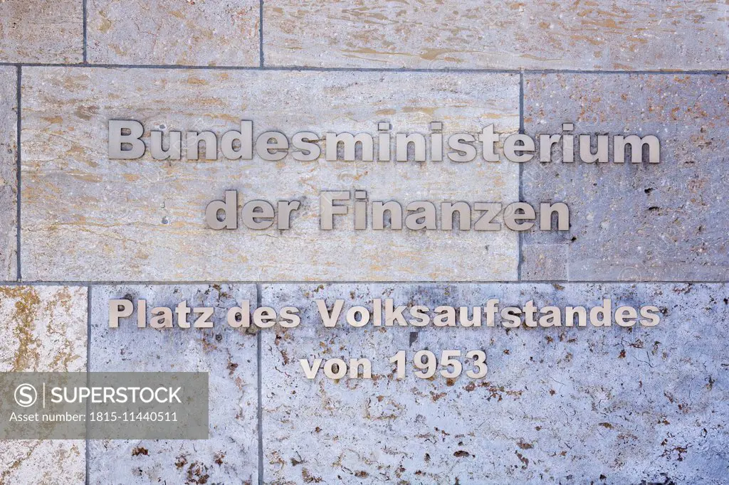 Germany, Berlin, sign of the Federal Ministry of Finance, square of Uprising of 1953 in East Germany