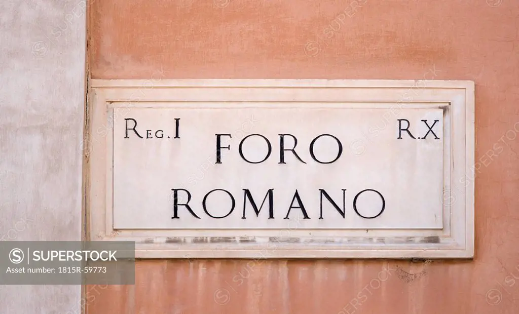 Italy, Rome, road sign on wall, Foro Romano, Roman Forum, close up