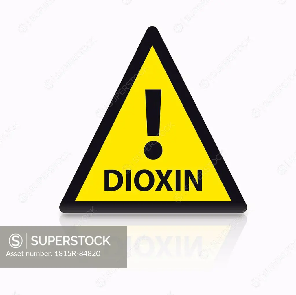 Warning sign Dioxin on white background, close_up