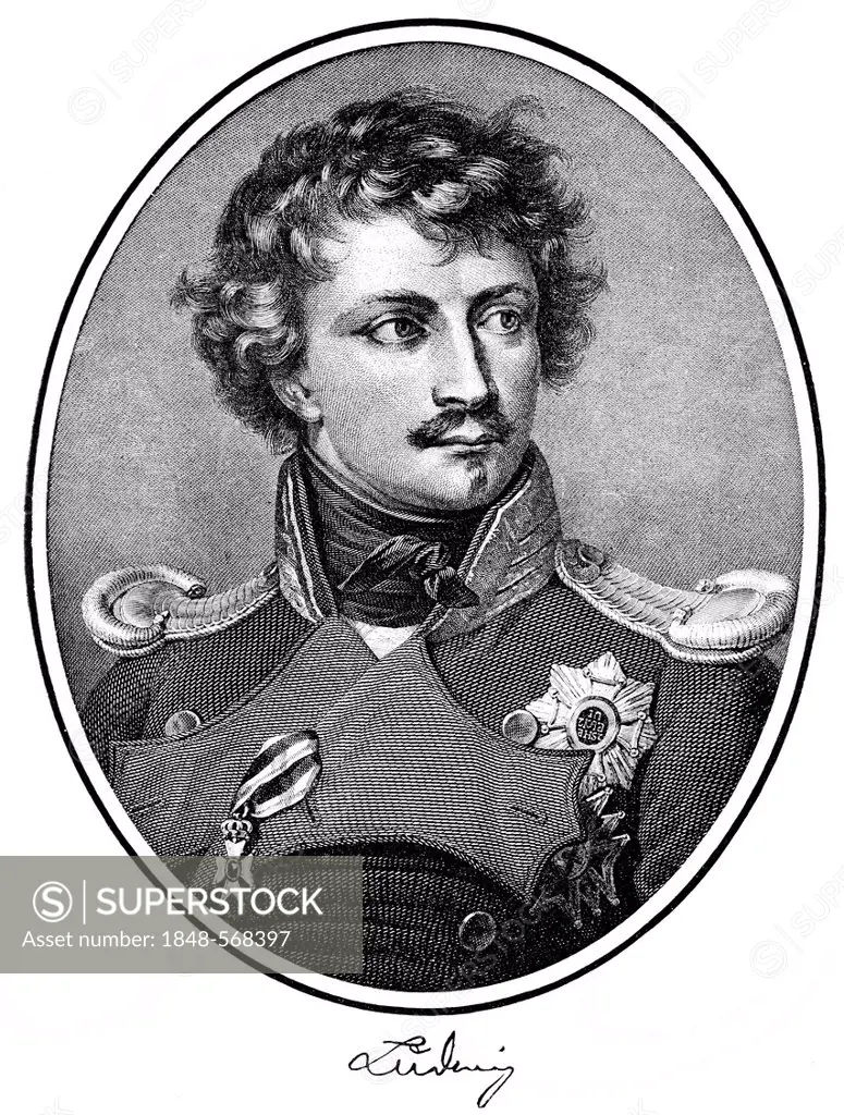 Historical print, engraving, portrait of Ludwig I, King of Bavaria, 1786-1868, German prince of the House of Wittelsbach, from Bildatlas zur Geschicht...