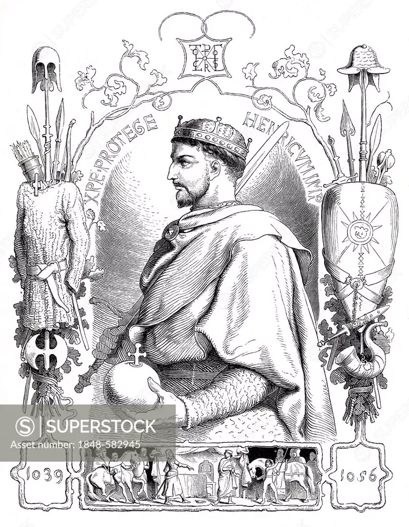 Henry III, 1017 -. 1056, historical illustration from Bildnisse der Deutschen Koenige und Kaiser, Portraits of German Kings and Emperors, by Professor...