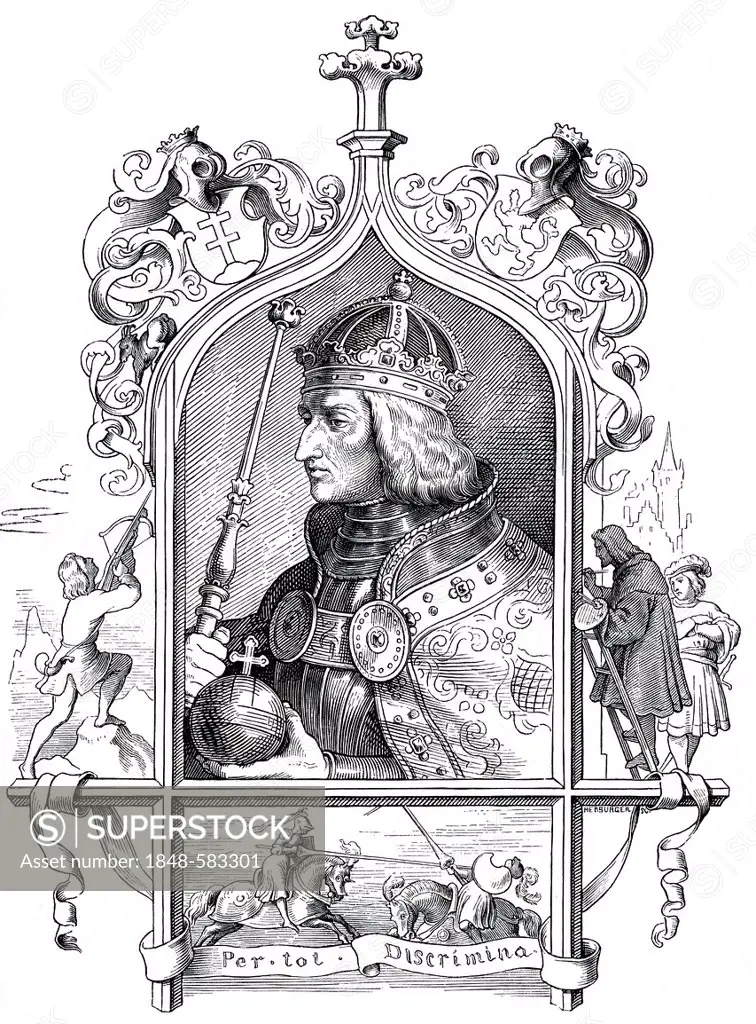 Maximilian I von Habsburg, known as The Last Knight, 1459 - 1519, historical illustration from Bildnisse der Deutschen Koenige und Kaiser, Portraits o...