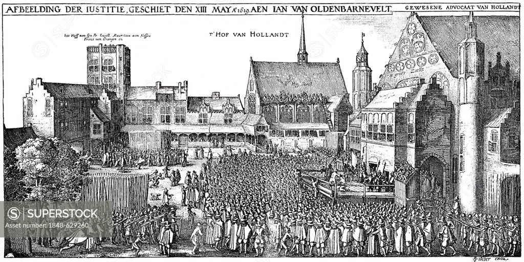 Historic drawing, the execution of Johan van Oldenbarnevelt, 1547 - 1619, on 13th May 1619, a Dutch statesman and founder of the Dutch Republic in the...