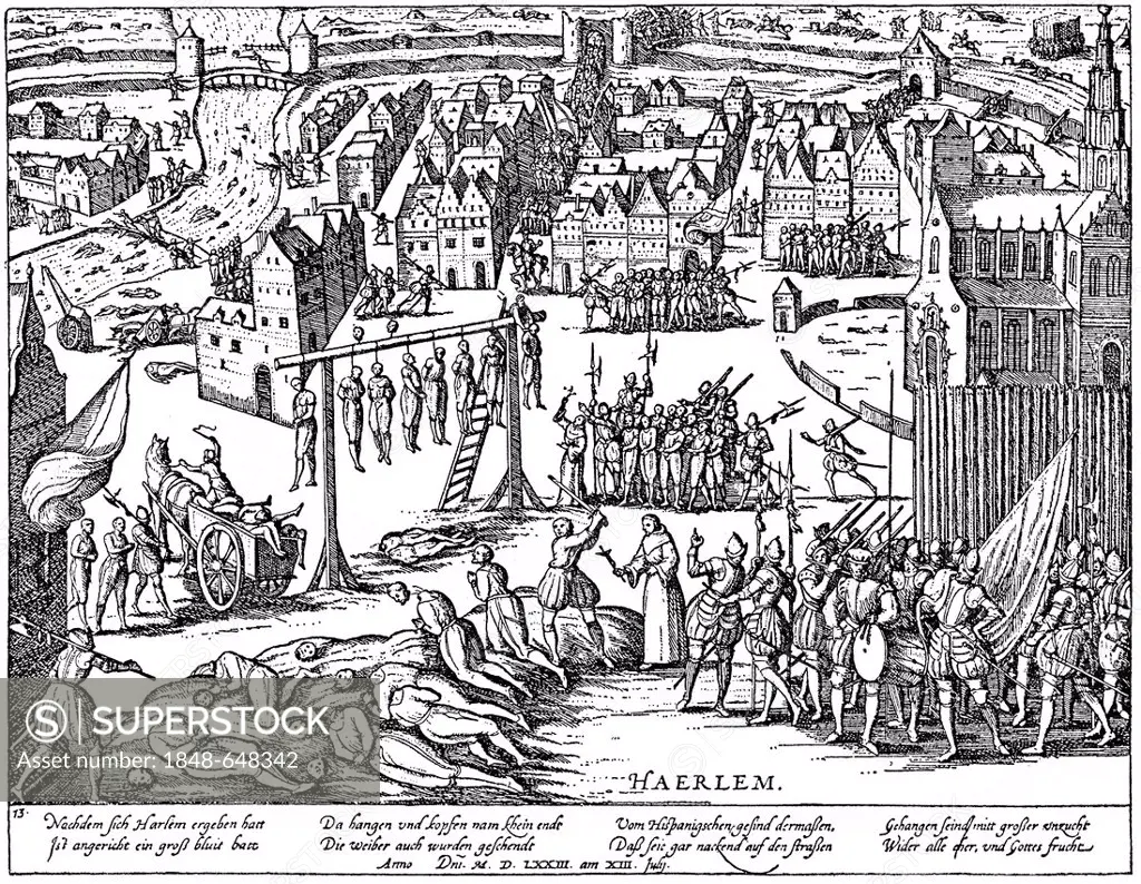Historic drawing, the atrocities of the Spaniards in Harlem on 13th July 1573, Spanish Netherlands, 16th century