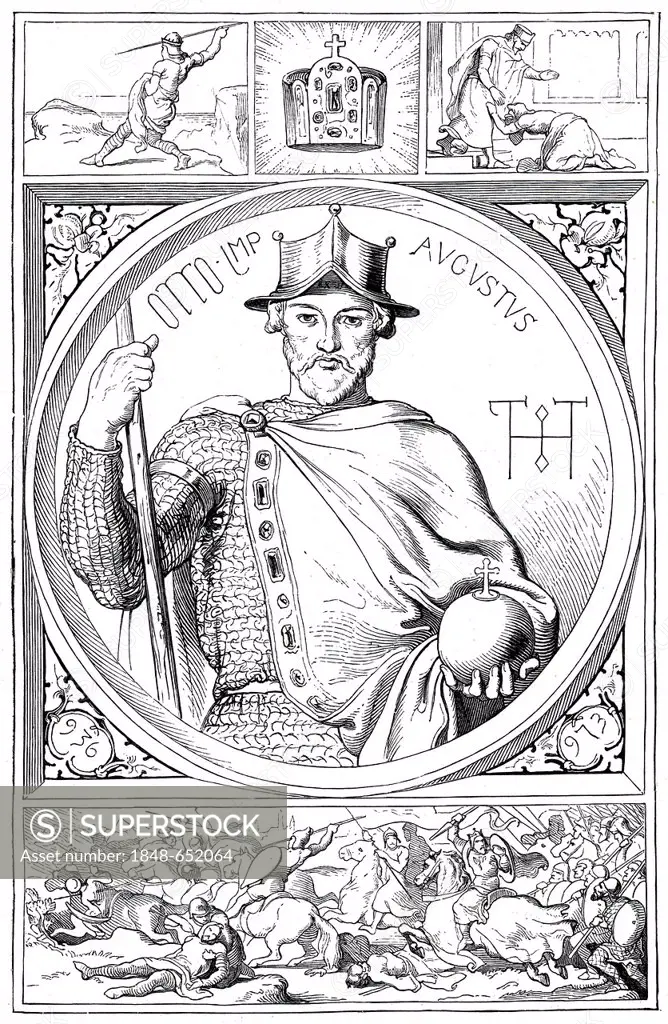 Otto I, the Great, 912 - 973, historical illustration from Bildnisse der Deutschen Koenige und Kaiser, Portraits of German Kings and Emperors, by Prof...