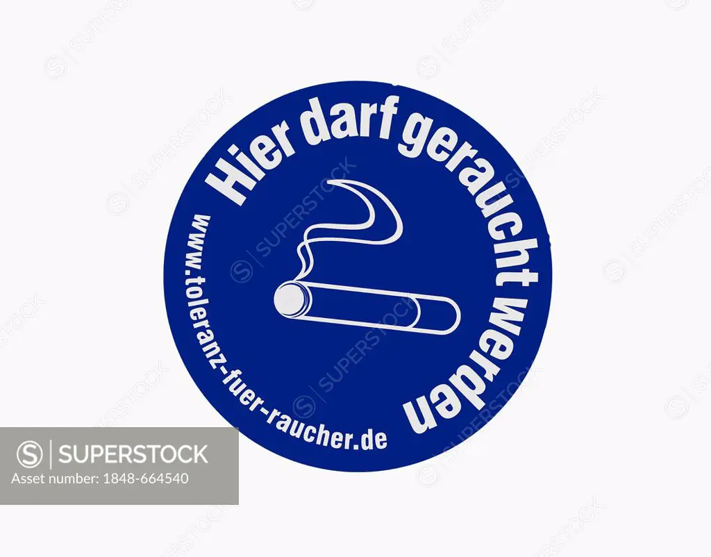 Sign hier darf geraucht werden, German for you may smoke here, tolerance for smokers, an initiative of Reemtsma, Imperial Tobacco Group