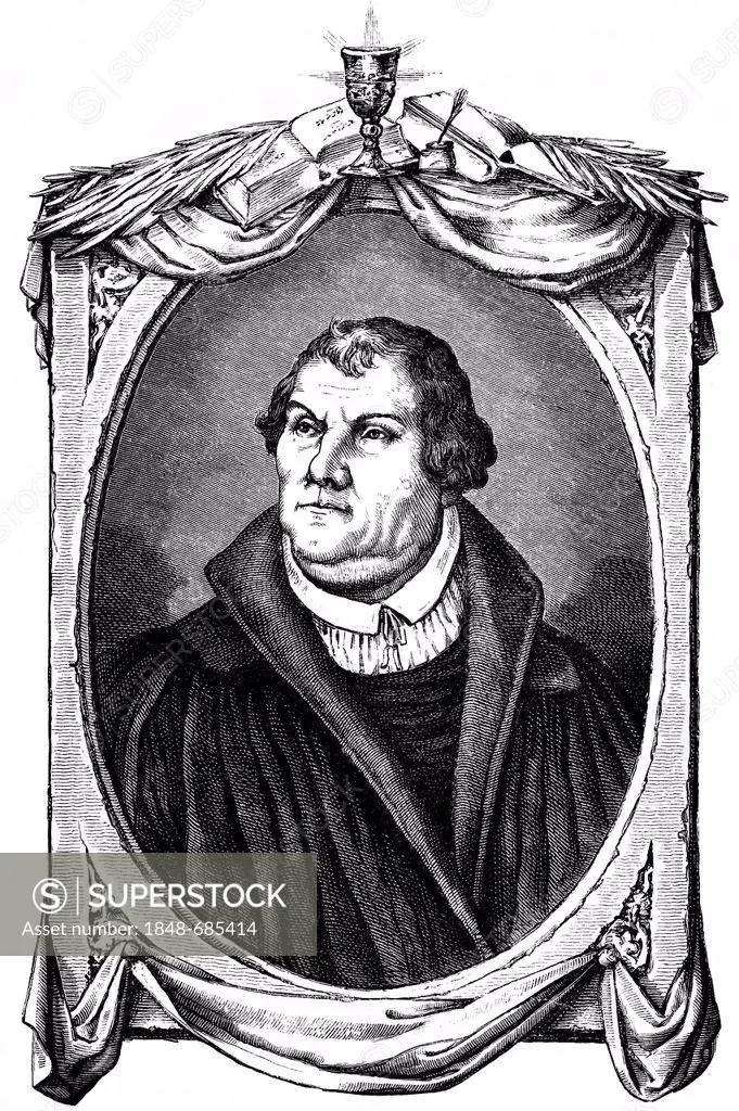 Historic drawing from the 19th century, portrait of Martin Luther, 1483 - 1546, a German theologian and reformer