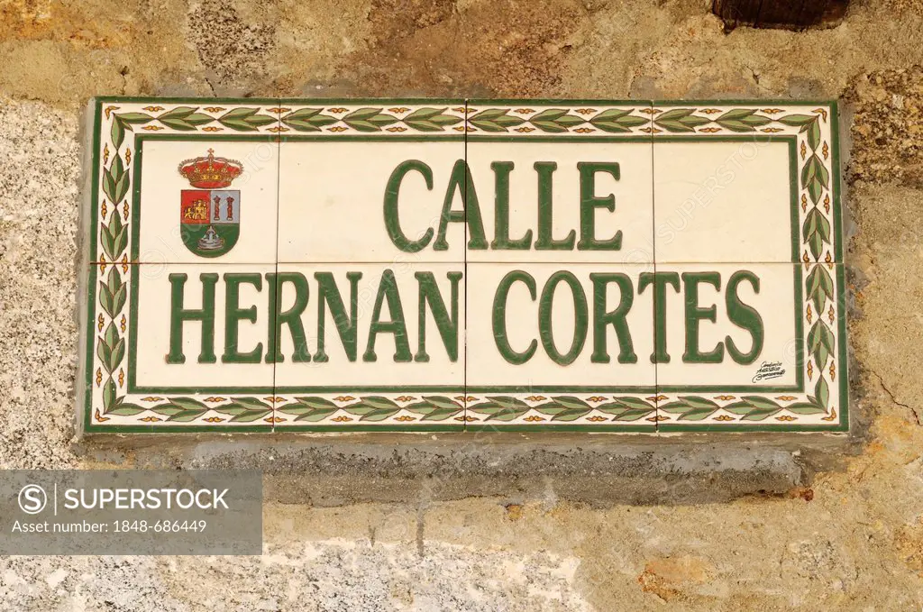 Streetsign made of tiles in memorial of Hernan Cortes, conqueror of Mexico, Jarandilla de la Vera, Extremadura, Spain, Europe