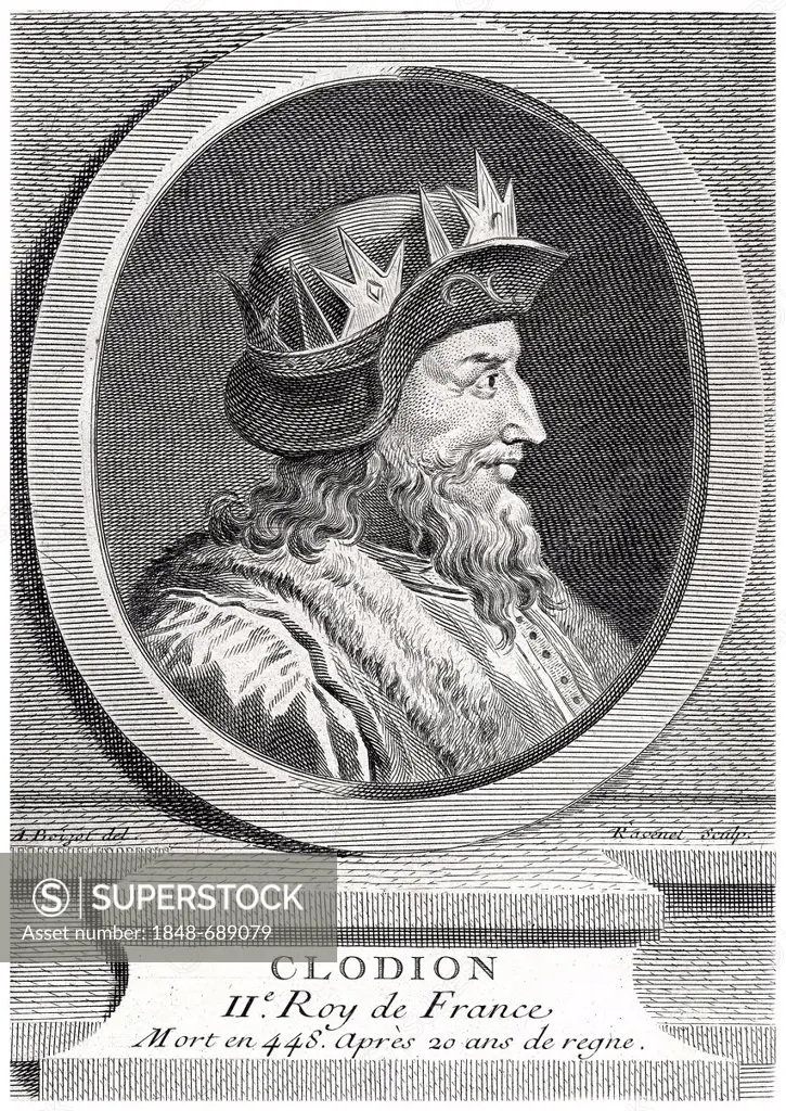 Historical steel engraving from the 19th Century, portrait, Clodion or Chlodio, King of Salfranken, 2nd King of France, 5th Century