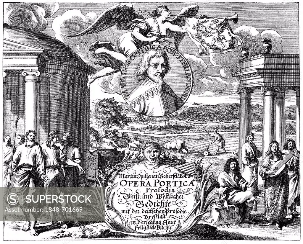 Historical engraving, title page of the Opera Poetica by Martin Opitz von Boberfeld, 1597 - 1639, founder of the Silesian school of poetry and poet of...