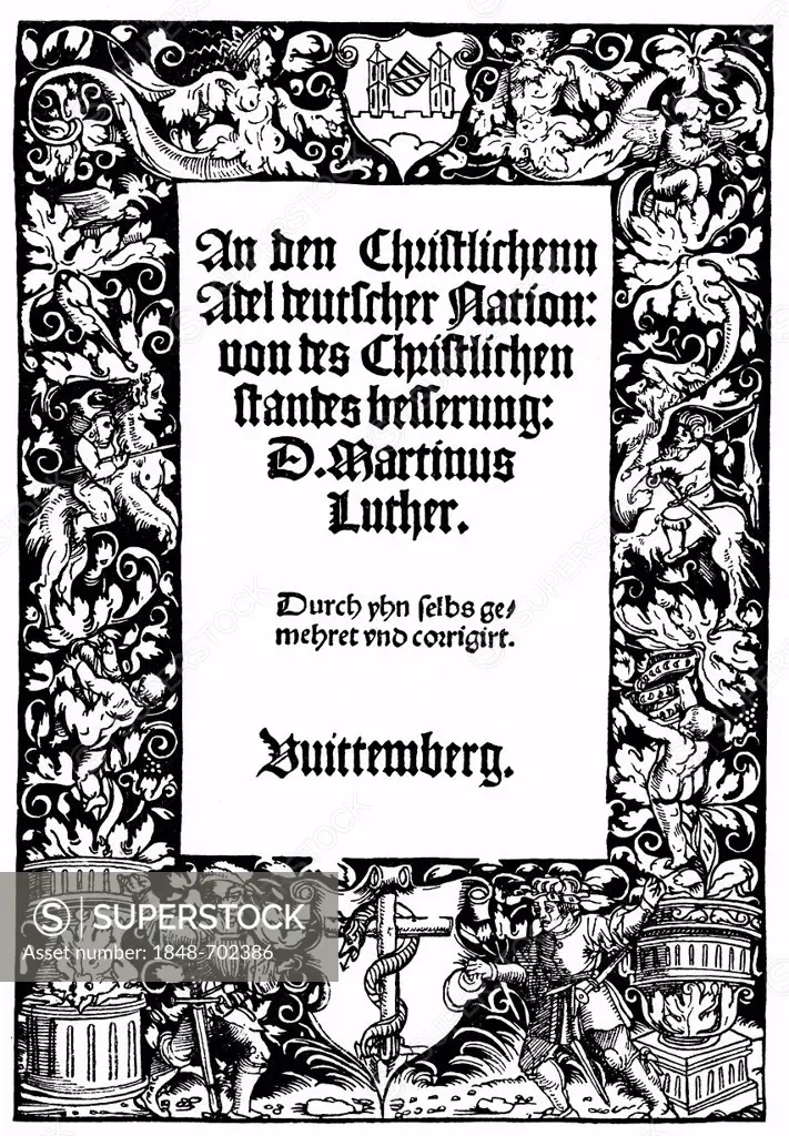 Historic print, woodcut from 1520, title page of the first reformation document written by Martin Luther, 1483 - 1546, from Bildatlas zur Geschichte d...